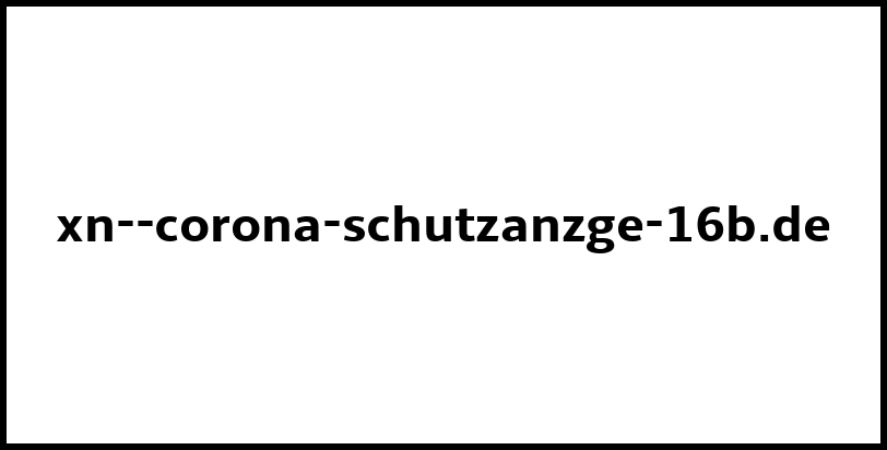 xn--corona-schutzanzge-16b.de