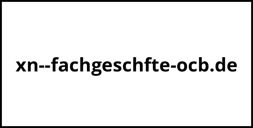 xn--fachgeschfte-ocb.de