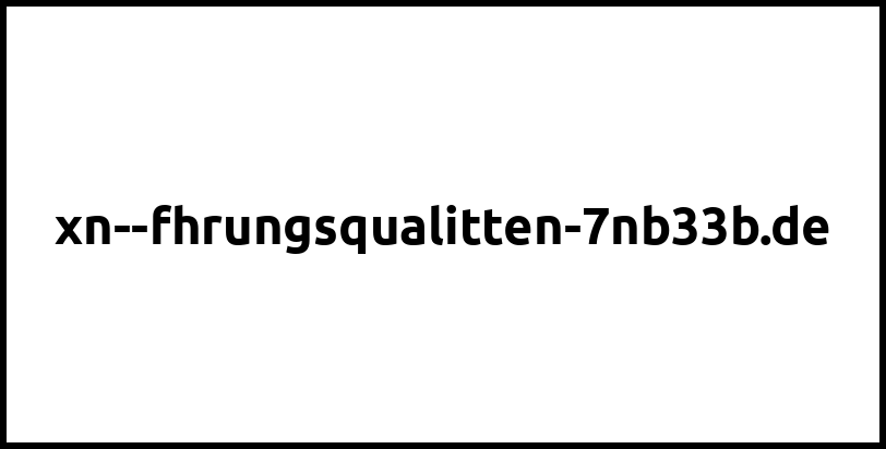 xn--fhrungsqualitten-7nb33b.de