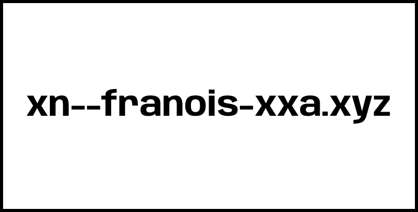 xn--franois-xxa.xyz