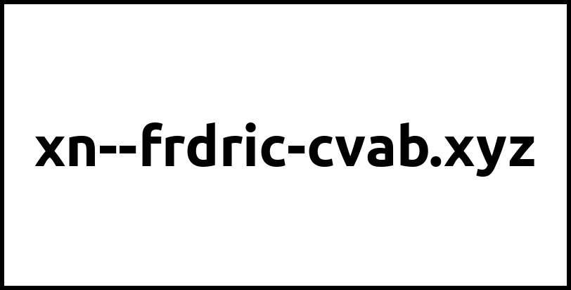 xn--frdric-cvab.xyz