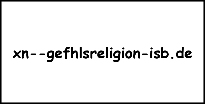 xn--gefhlsreligion-isb.de