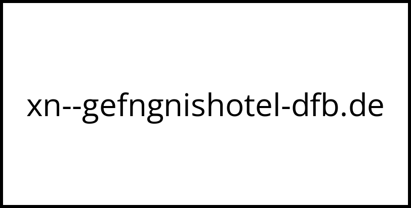 xn--gefngnishotel-dfb.de