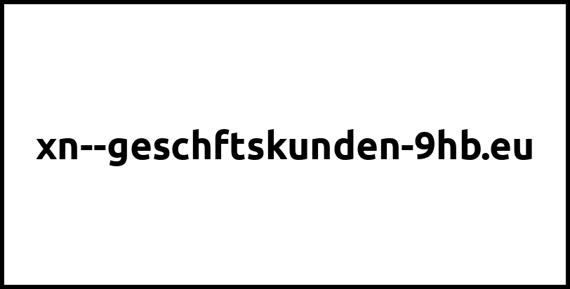 xn--geschftskunden-9hb.eu