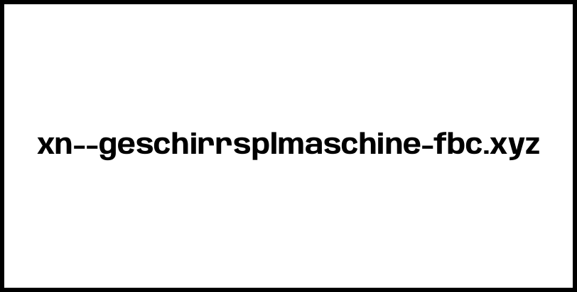 xn--geschirrsplmaschine-fbc.xyz