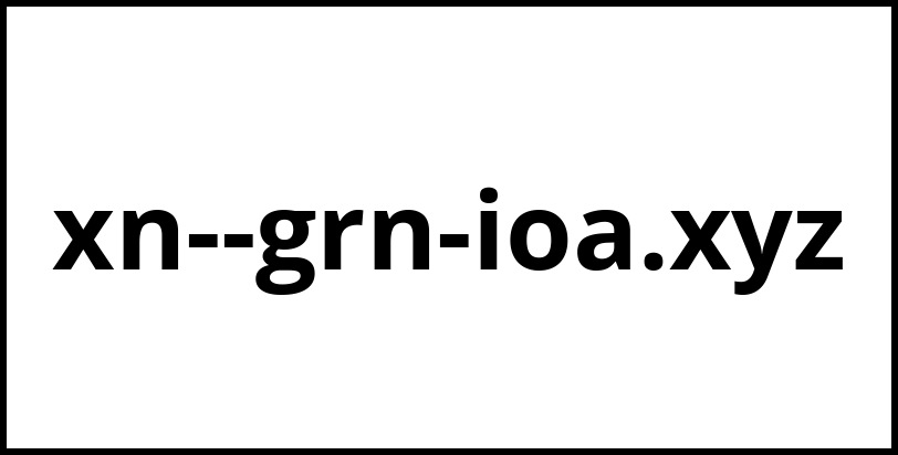 xn--grn-ioa.xyz