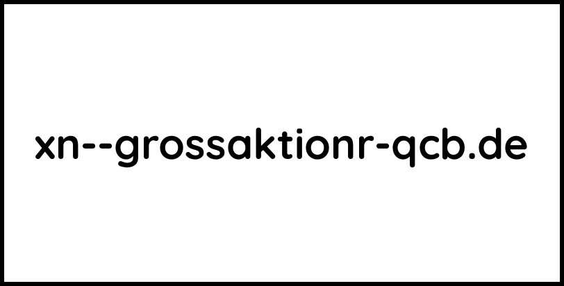 xn--grossaktionr-qcb.de