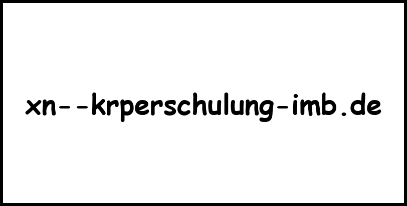 xn--krperschulung-imb.de