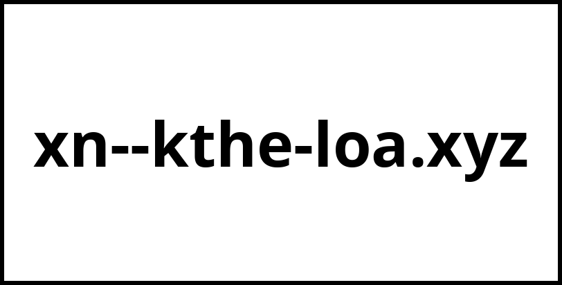 xn--kthe-loa.xyz