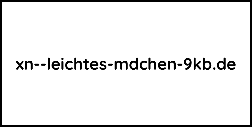 xn--leichtes-mdchen-9kb.de