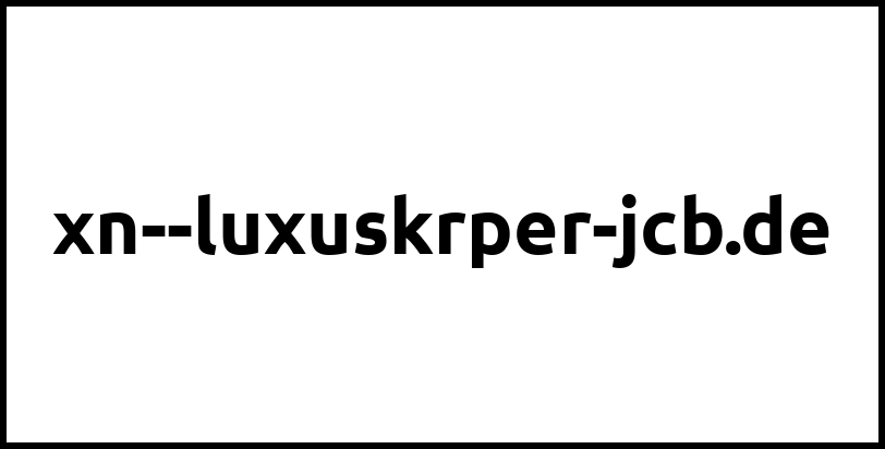 xn--luxuskrper-jcb.de