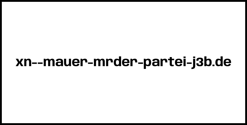 xn--mauer-mrder-partei-j3b.de