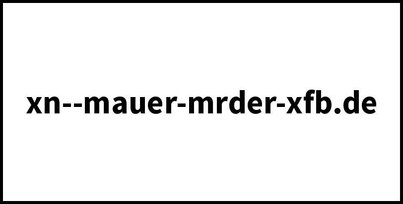 xn--mauer-mrder-xfb.de