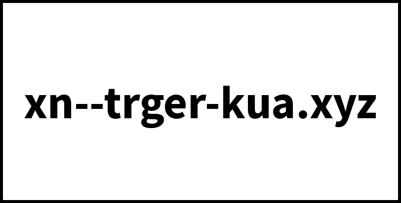 xn--trger-kua.xyz