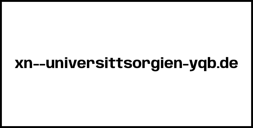 xn--universittsorgien-yqb.de