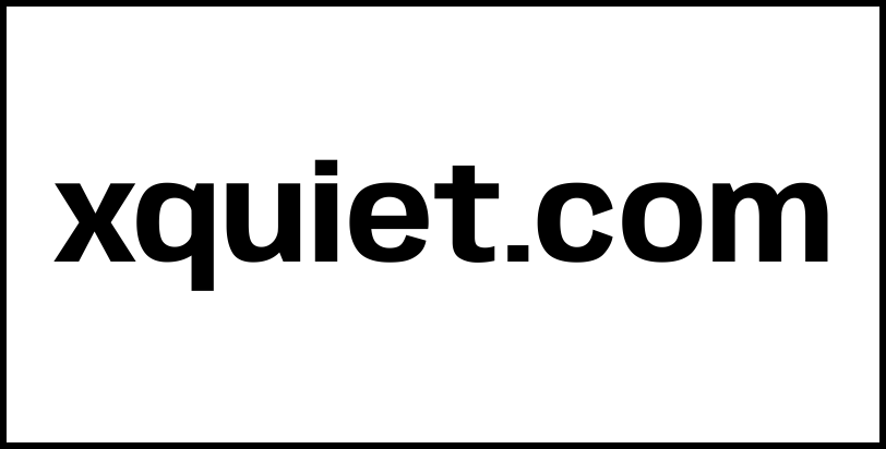 xquiet.com