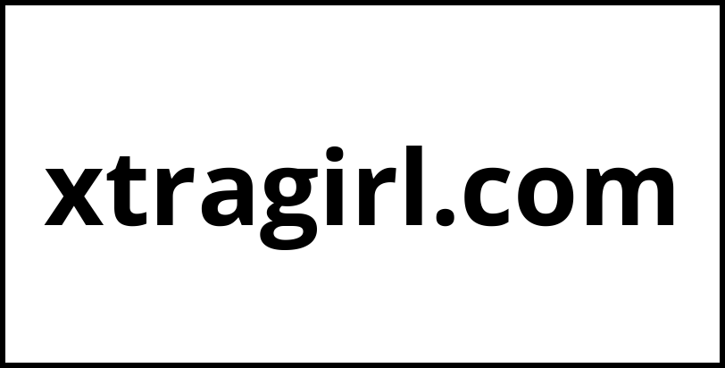 xtragirl.com