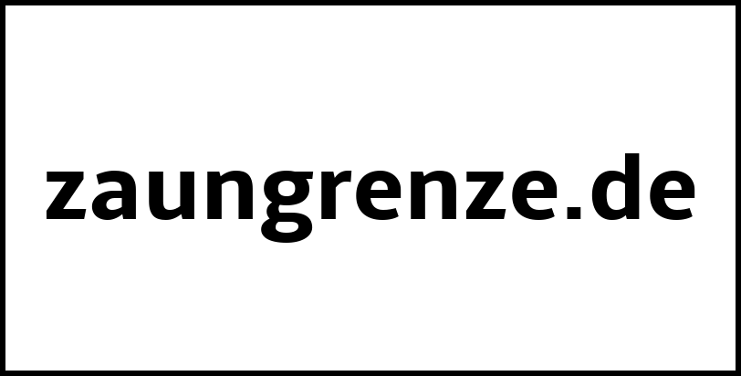 zaungrenze.de